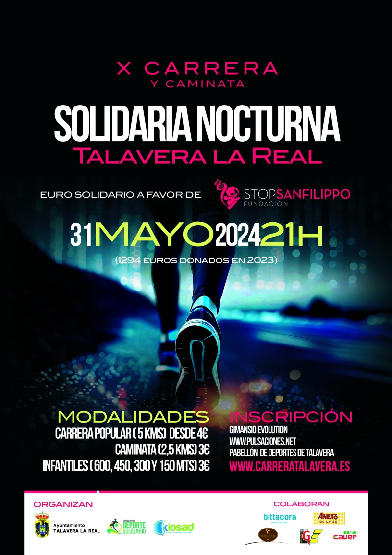 X CARRERA Y CAMINATA NOCTURNA SOLIDARIA - TALAVERA LA REAL 2024 - Inscriu-te