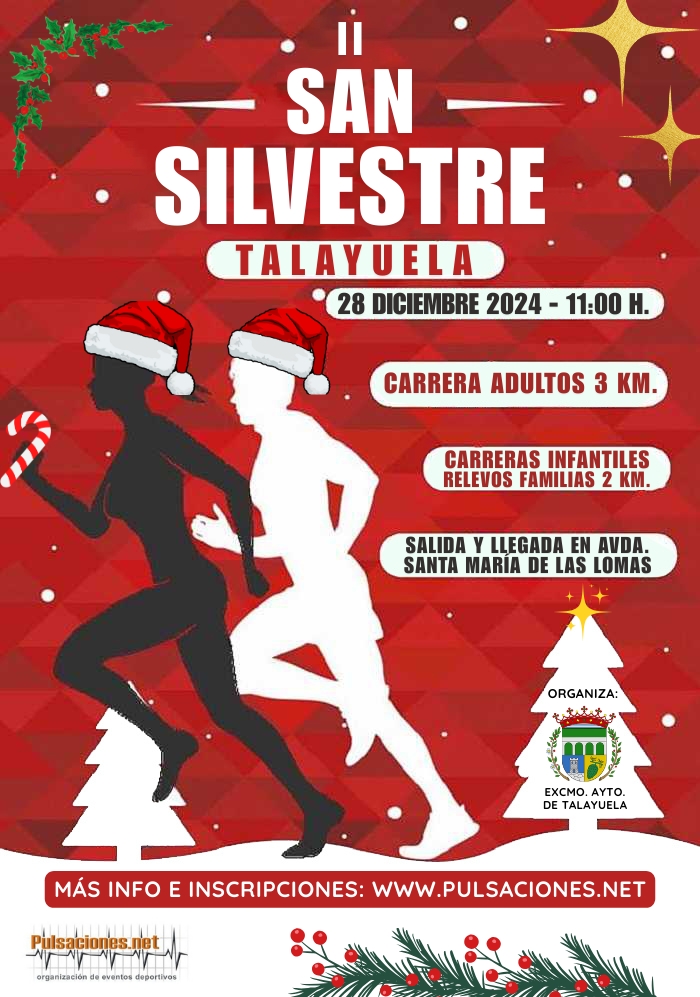 SAN SILVESTRE TALAYUELA 2024 - Inscríbete