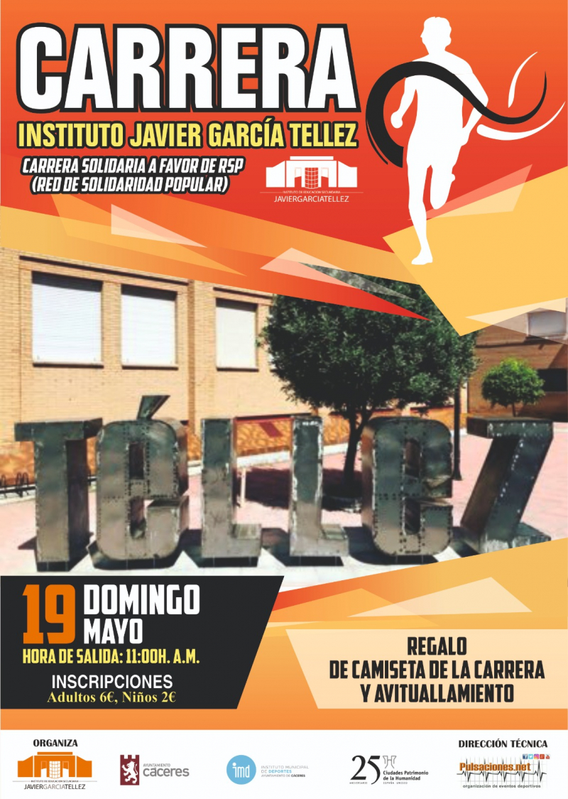 I CARRERA I.ES. JAVIER GARCÍA TELLEZ - Inscríbete